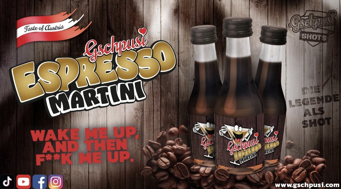 Gschpusi Espresso Martini – Wake me up, and then f**k me up. Die Legende als Shot.